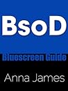BsoD: Bluescreen Guide