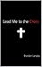 Lead Me to the Cross: Refle...