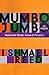 Mumbo Jumbo by Ishmael Reed