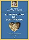 La inutilidad del...