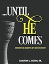 Until He Comes