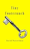 Tiny Footcrunch by David Wasserman Tiny Footcrunch by David Wasserman