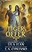 The Tiger's Offer (The Goddess's Harem) (Volume 1)