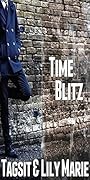 Time Blitz: The Complete Story