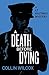 A Death Before Dying (The Lt. Hastings Mysteries Book 14)