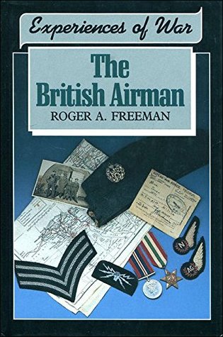 The British Airman (Experiences of War)