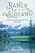 Ranch in the Slocan: A Biography of a Kootenay Farm, 1896–2017