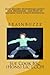 How Sensory Distortions Affect our Behaviour and How to Maximise Your Child's Potential (brainbuzzz Book 5)