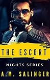 The Escort by A.M. Salinger