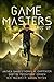 Game Masters v2.0: Level Up