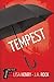 Tempest (Playing the Fool, #3)
