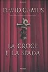 La Croce e la Spada