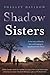 Shadow Sisters