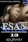 Esan (Galactic Cage Fighters, #13)