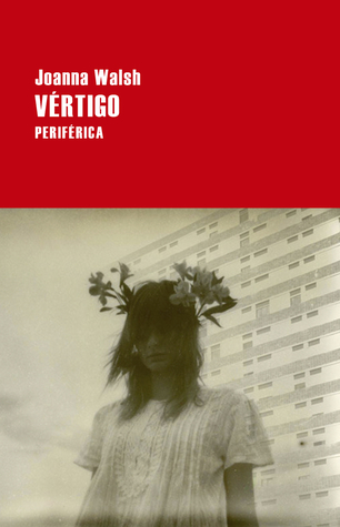 Portada de Vértigo, de Joanna Walsh
