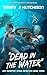 Dead in the Water (Dan Dead...