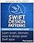 Swift Design Patterns by Paul Hudson
