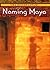 Naming Maya