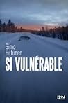 Si vulnérable by Simo Hiltunen