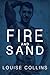 Fire and Sand (Jake & Maddox, #3)