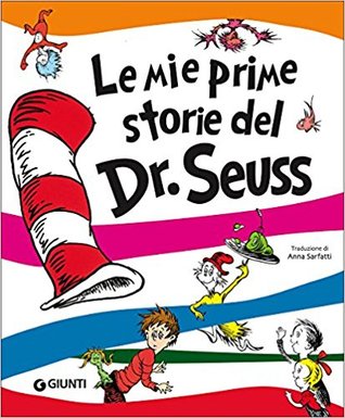 Le mie prime storie del Dr. Seuss (Hardcover)