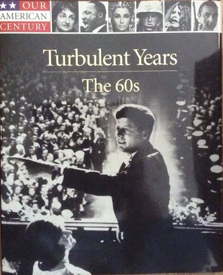 Turbulent Years: The 60s (Hardcover)