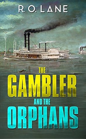 The Gambler and The Orphans (Kindle Edition)