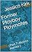 Former Playboy Playmates by Jessica Kirk