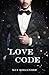 Love Code: Passion and revenge in the shades of Louisiana