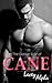 The Darker Side of Cane (The Darker Side of Cane, #1)