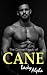 The Darker Touch of Cane (The Darker Side of Cane, #3)