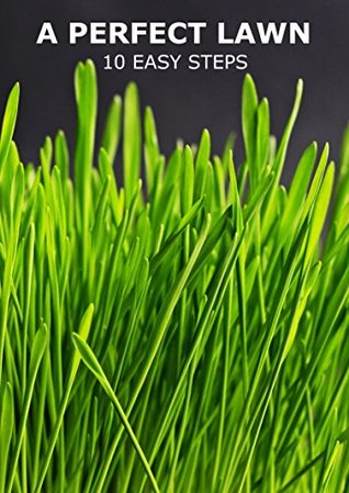 A Perfect Lawn - 2018 (Kindle Edition)