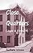 Close Quarters (Jayce & Emma, #4)