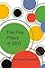 The Five Pillars of SEO