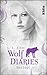 Besiegt (Wolf Diaries, #2)