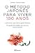O Método Japonês para Viver 100 Anos