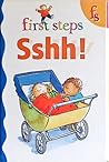 Sshh! (First steps)