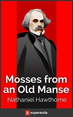 Mosses from an Old Manse