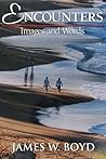 Encounters: Wisconsin to India (Images and Words Book 1)