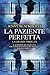 La paziente perfetta