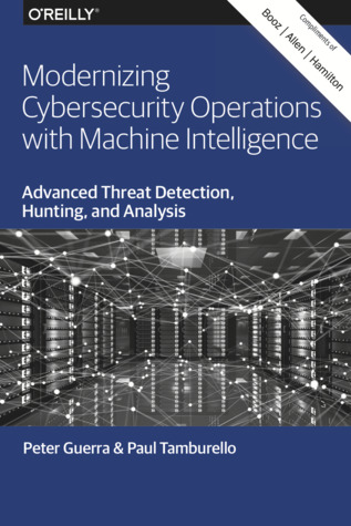 Modernizing Cybersecurity Operations with Machine Intelligence