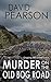 Murder on the Old Bog Road by David Pearson
