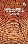 Global Ageing in the Twenty-First Century: Challenges, Opportunities and Implications
