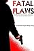 Fatal Flaws (Emerald Dragon...