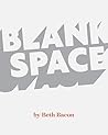 Blank Space: A story about reading for 7-10 year old reluctant readers