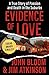 Evidence of Love by John Bloom Evidence of Love by John Bloom