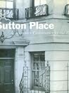 Sutton Place: Uncommon Community by the River