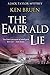 The Emerald Lie by Ken Bruen