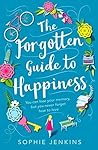Book cover for The Forgotten Guide to Happiness