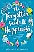 The Forgotten Guide to Happiness